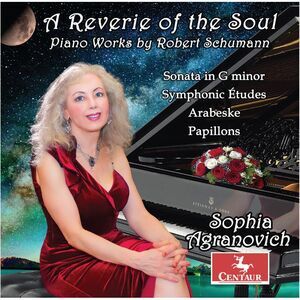 Sophia Agranovich - A Reverie of the Soul  CD
